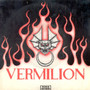 Vermilion* - Angry Young Women VG+