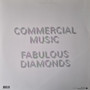 Fabulous Diamonds - Commercial Music VG+
