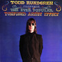 Todd Rundgren - The Ever Popular Tortured Artist Effect VG+
