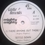 Mighty Mighty - Is There Anyone Out There ? VG+