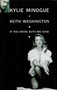Kylie Minogue & Keith Washington - If You Were With Me Now VG+