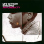 Life Without Buildings - Any Other City NM or M-