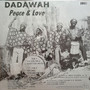 Dadawah - Peace And Love - Wadadasow M
