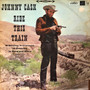 Johnny Cash - Ride This Train VG+