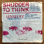 Shudder To Think / Unrest  - Catch Of The Day VG+