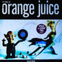 Orange Juice  - Texas Fever VG+