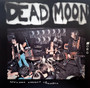 Dead Moon - Nervous Sooner Changes M