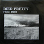 Died Pretty - Free Dirt VG+
