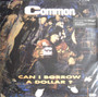 Common - Can I Borrow A Dollar? M