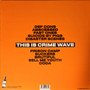 Codefendants  - This is Crime Wave NM or M-