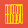 Various - Malam Minggu : A Saturday Night In Sunda M