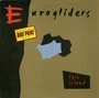 Eurogliders - This Island VG+