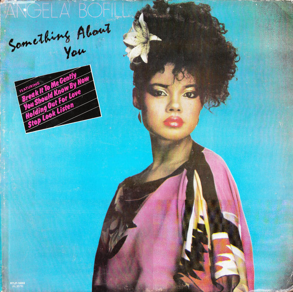 Angela Bofill - Something About You - Footscray Records