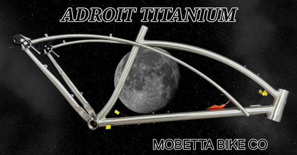 MOBETTA ADROIT TITANIUM FRAMESET