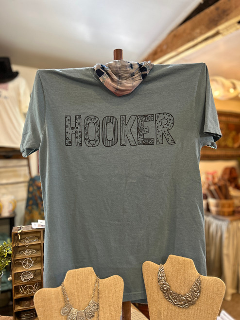 HOOKER T-Shirt ~ Multiple Sizes