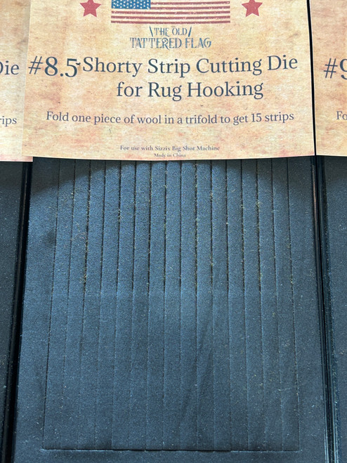 "Shorty" Custom Die ~ #8.5 Rug Hooking Strip Travel Die