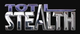Total Stealth