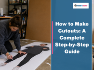 How to Make Cutouts: A Complete Step-by-Step Guide