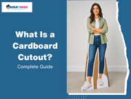 What Is a Cardboard Cutout? Complete Guide