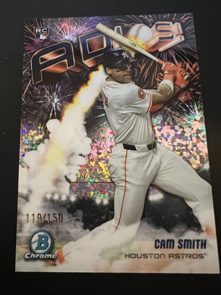 2025 Bowman Chrome Cam Smith ADIOS Insert /150 Houston Astros