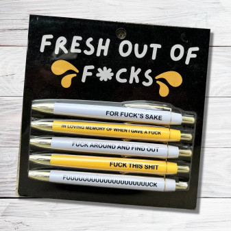 Pen Set, Fresh Outta Fucks