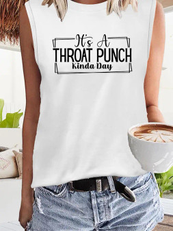 Tank, It’s A Throat Punch Kinda Day White Tank, It’s A Throat Punch Kinda Day White