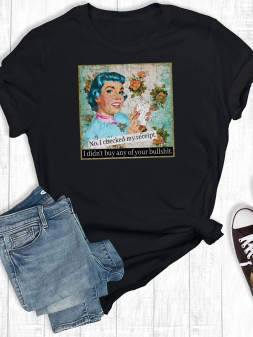T-Shirt, No, I Checked My Receipt, I Didn’t Buy Any Of Your Bullshit Black