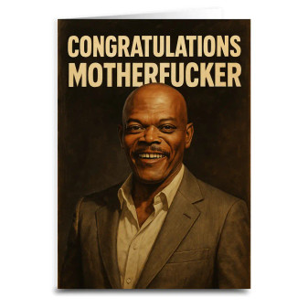 Greeting Card Congratulations Mother Fucker Samuel Jackson 