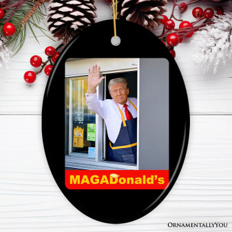 Trump MagaDonalds Funny President of The United States McDonald’s Ornament Christmas