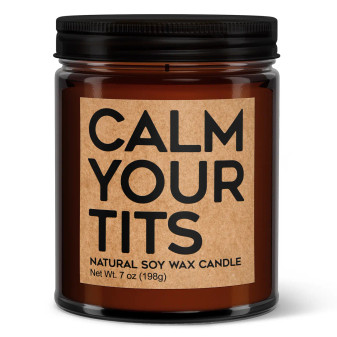 Candle Soy Funny Calm Your Tits Mulled Cider Fragrance 