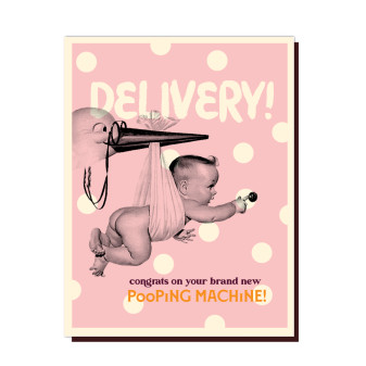 Card, Baby.. Congrats On Your New Pooping Machine New Baby