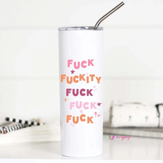 Mug, Thermal Fuck Fuckity Metal Straw 20oz Mug, Thermal Fuck Fuckity Metal Straw 20oz