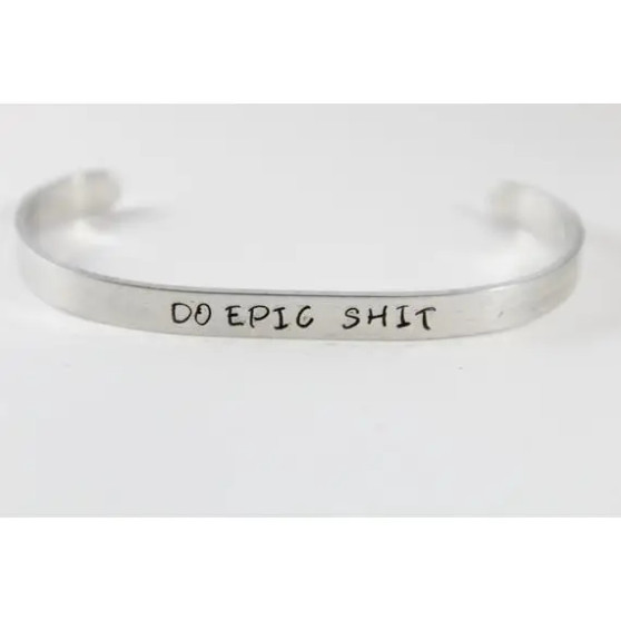 Bracelet, Aluminum Do Epic Shit 