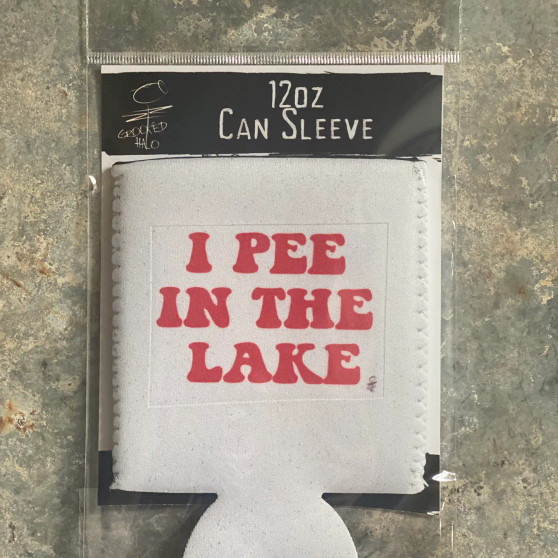 Koozie, Can I Pee In The Lake  Koozie, Can I Pee In The Lake