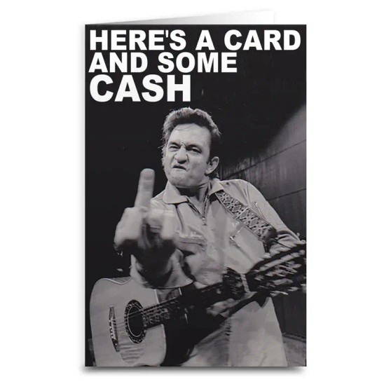 Card, Greeting Birthday Graduation Johnny Cash Here’s A Card & Some Cash 