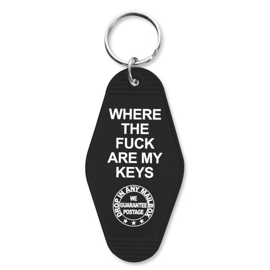 Key Chain Where The Fuck Are My Keys 