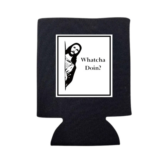 Can Cooler Koozie Jesus What Ya Doing Peaking Can Cooler Koozie Jesus What Ya Doing Peaking