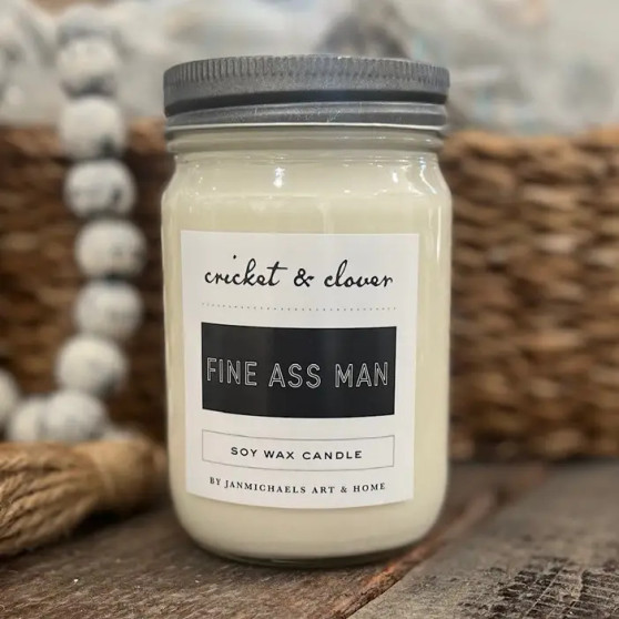 Soy Candle Fine Ass Man 