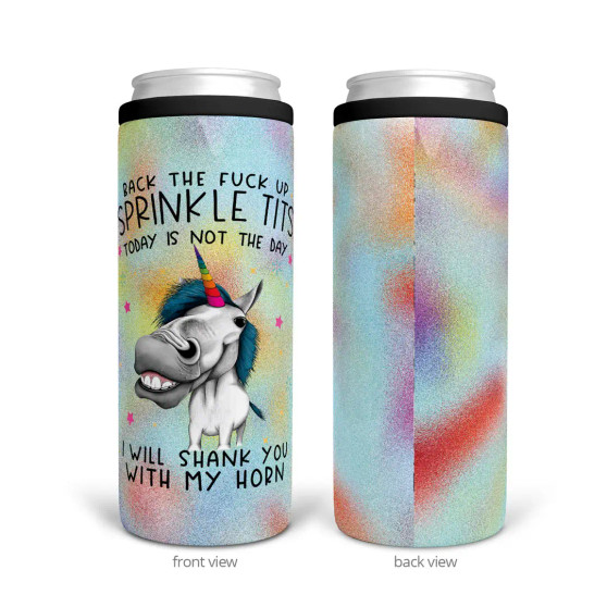 Can Cooler, Insulated Slim Back The Fuck Up Sprinkle Tits Can Cooler, Insulated Slim Back The Fuck Up Sprinkle Tits