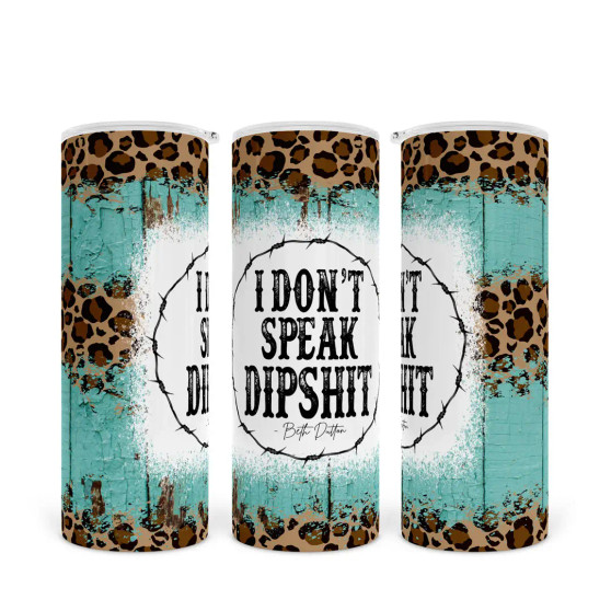 Tumbler, Thermal Beverage 20oz I Don’t Speak Dip Shit Beth Dutton Yellowstone Tumbler, Thermal Beverage 20oz I Don’t Speak Dip Shit Beth Dutton Yellowstone