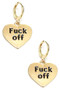 Earrings, Fuck Off Goldtone