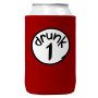 Can Koozie, Drunk 1 Neoprene USA Made