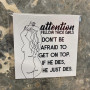 Magnet, Attention Thick Girls…If He Dies, He Dies Magnet, Attention Thick Girls…If He Dies, He Dies