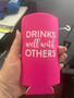 Can Koozie, Slim Can Drinks Well With Others Punk Can Koozie, Slim Can Drinks Well With Others Punk