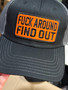 Baseball Trucker Cap, Fuck Around & Find Out 