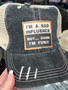 Baseball Trucker Cap, I’m A Bad Influence, But Damn I’m Fun Distressed Black