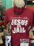 T-Shirt, Somewhere Between Jesus& Jail Red Unisex