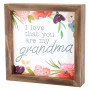 Wall Art Sign I Live That You Are My Grandma Wall Art Sign I Live That You Are My Grandma
