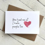 Greeting Card You Had Me At “I Hate People Too” Valentines Galentines 