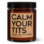 Candle Soy Funny Calm Your Tits Mulled Cider Fragrance 